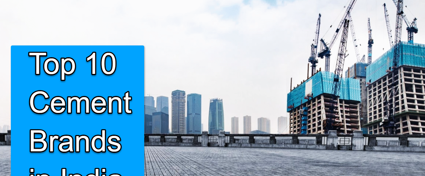 Top 10 Cement Brands in India