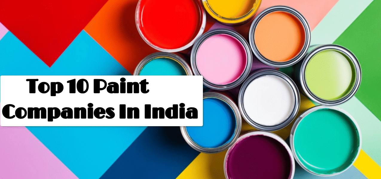 Top 10 Paint Companies In India